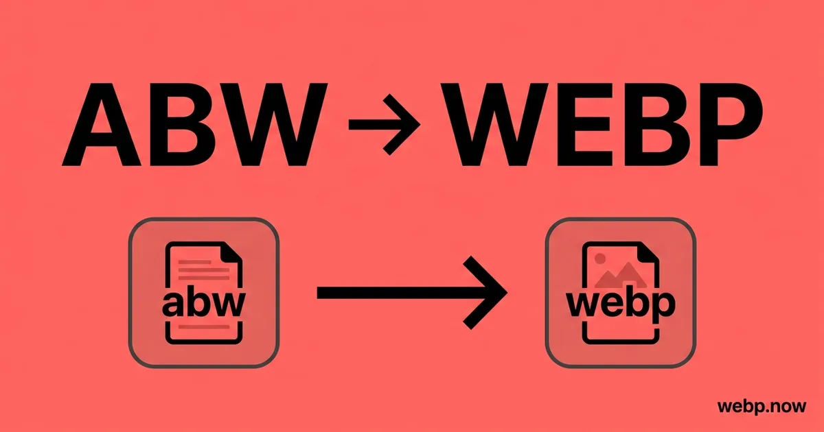 Convert ABW to WebP Online Free