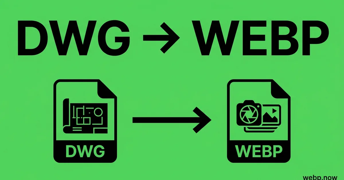 Convert DWG to WebP Online Free