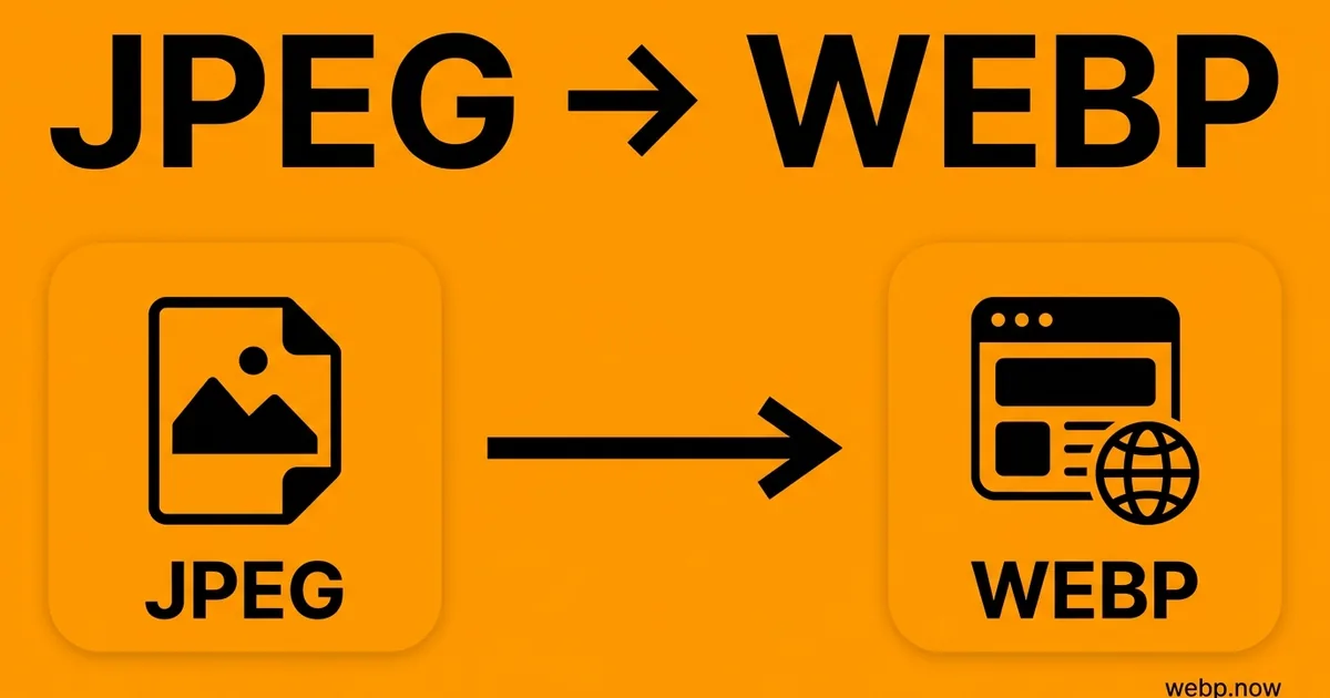 Convert JPEG to WebP Online Free