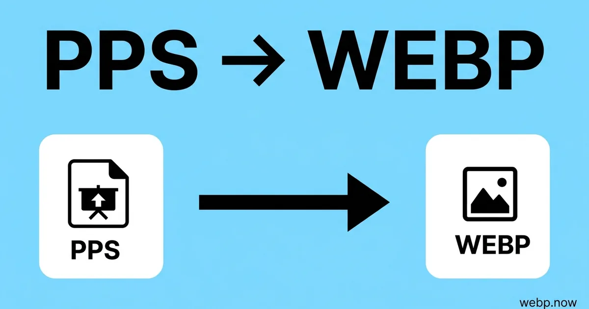 Convert PPS to WebP Online Free