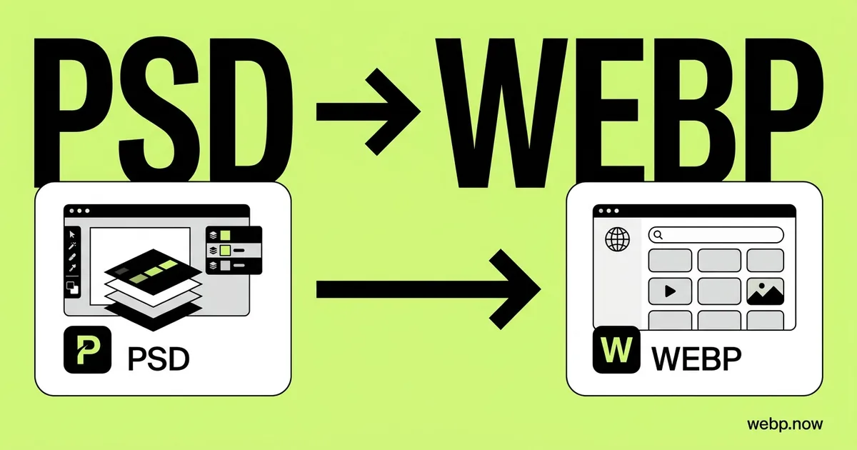 Convert PSD to WebP Online Free