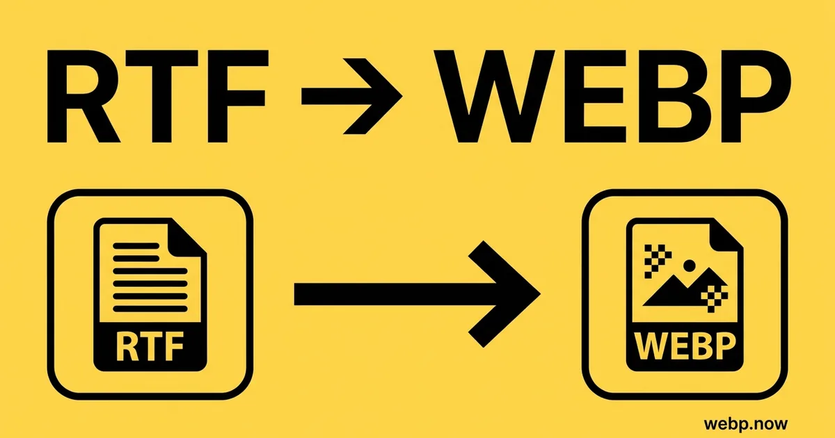 Convert RTF to WebP Online Free
