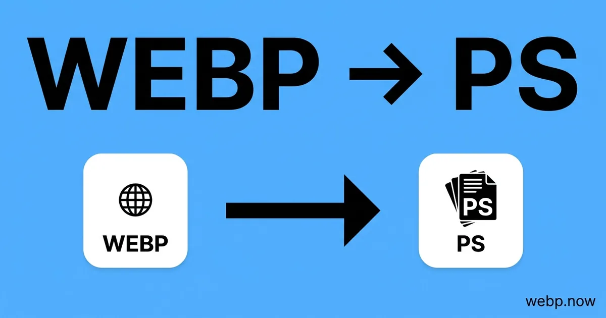 Convert WebP to PS Online Free