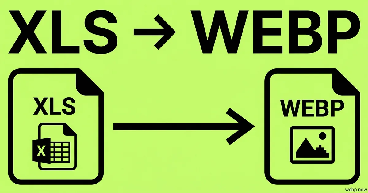 Convert XLS to WebP Online Free